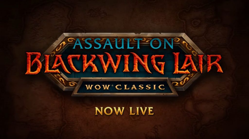 Wow Classic Blackwing Lair Is Now Live