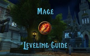 Wow Classic Mage Leveling Guide