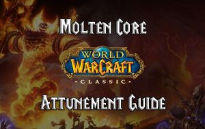 Wow Classic Molten Core Attunement Guide