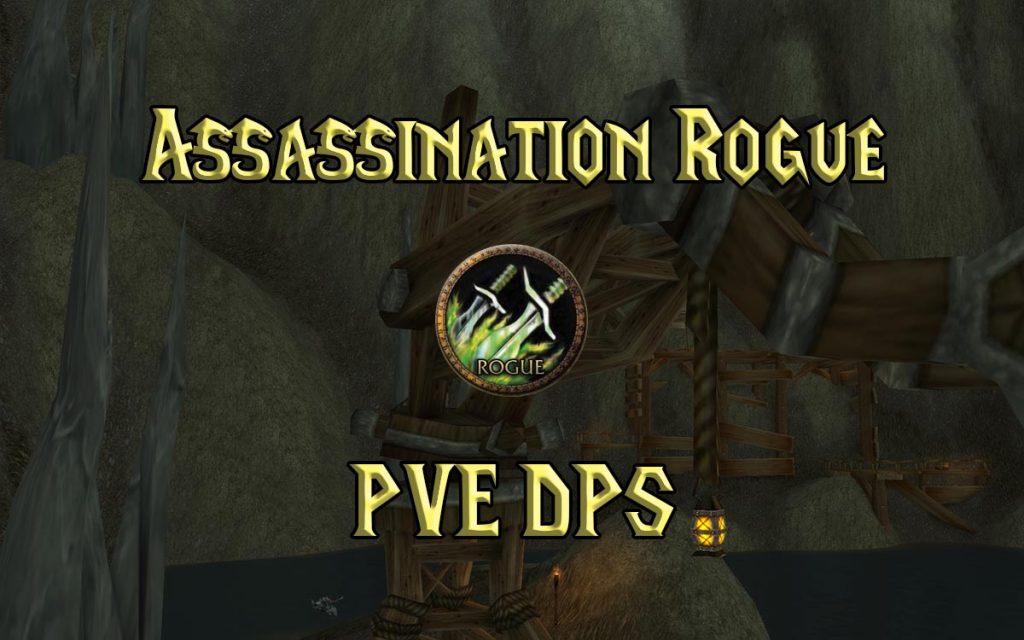 Wow Classic Pve Assassination Rogue Guide