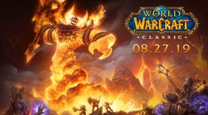 Wow Classic Goes Live Worldwide August 27