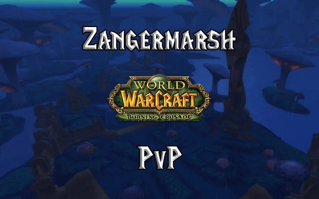 Tbc Classic Zangarmarsh Pvp
