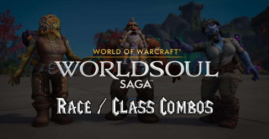 WoW Race Class Combinations