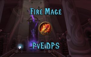 tbc classic pve fire mage dps guide burning crusade classic