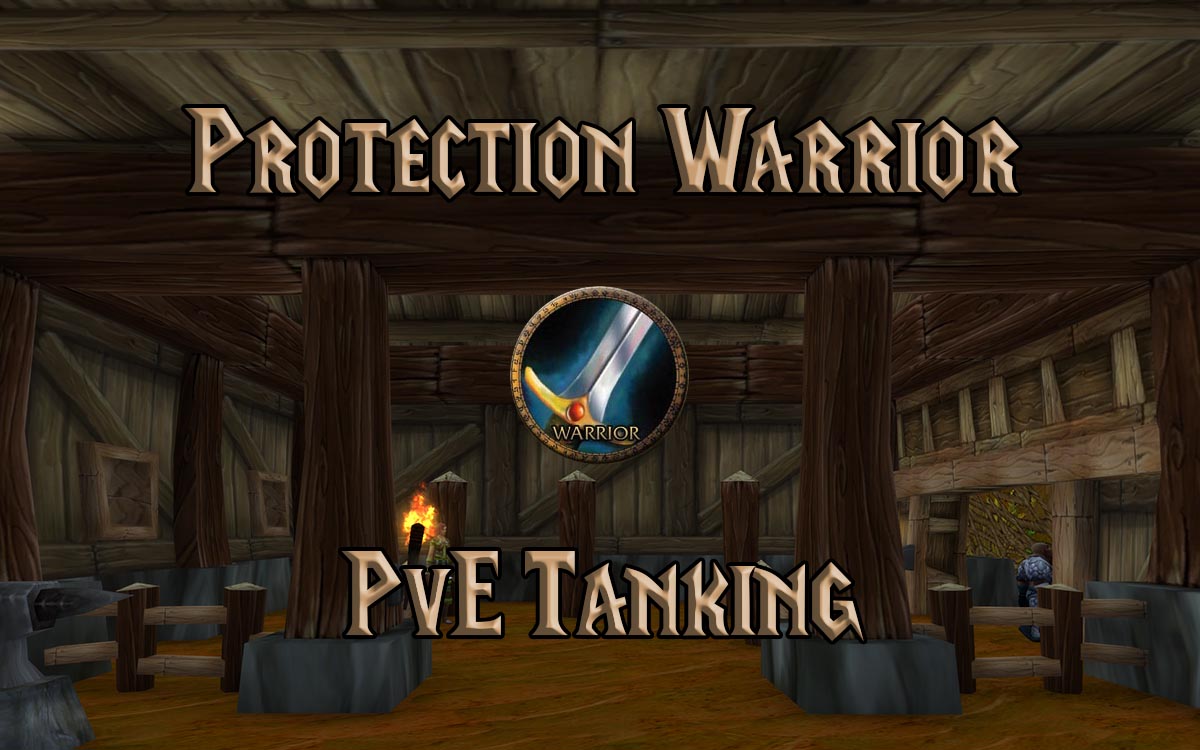PvE Protection Warrior Tank Guide (TBC) Burning Crusade Classic Warcraft Tavern