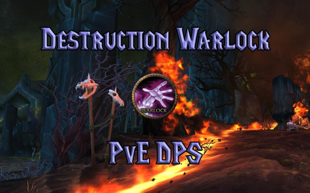 tbc classic pve destruction warlock dps guide burning crusade classic