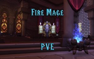 PVE Fire Mage DPS Guide WotLK 3.3.5a