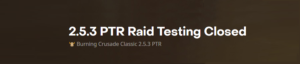 tbc patch 2.5.3 ptr phase 3 raids disabled featured image fixed