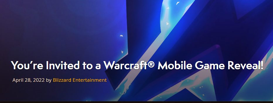 blizzard announcing new mobile warcraft game on may 3rd featured image