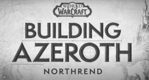 blizzard releases new episode of building azeroth northrend featured image 2
