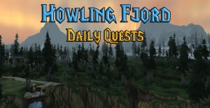 howling fjord daily quests featured image wotlk