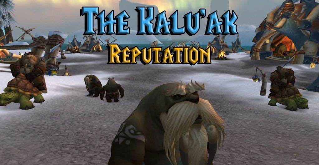 kaluak reputation guide featured image wotlk
