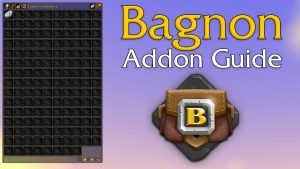 bagnon addon guide