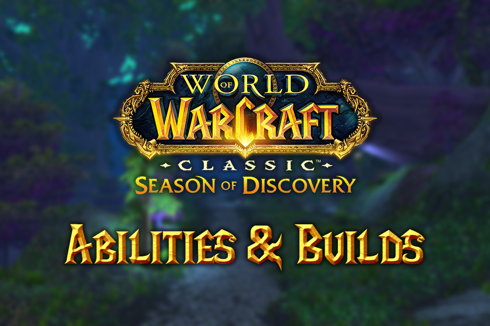season of discovery abilities builds