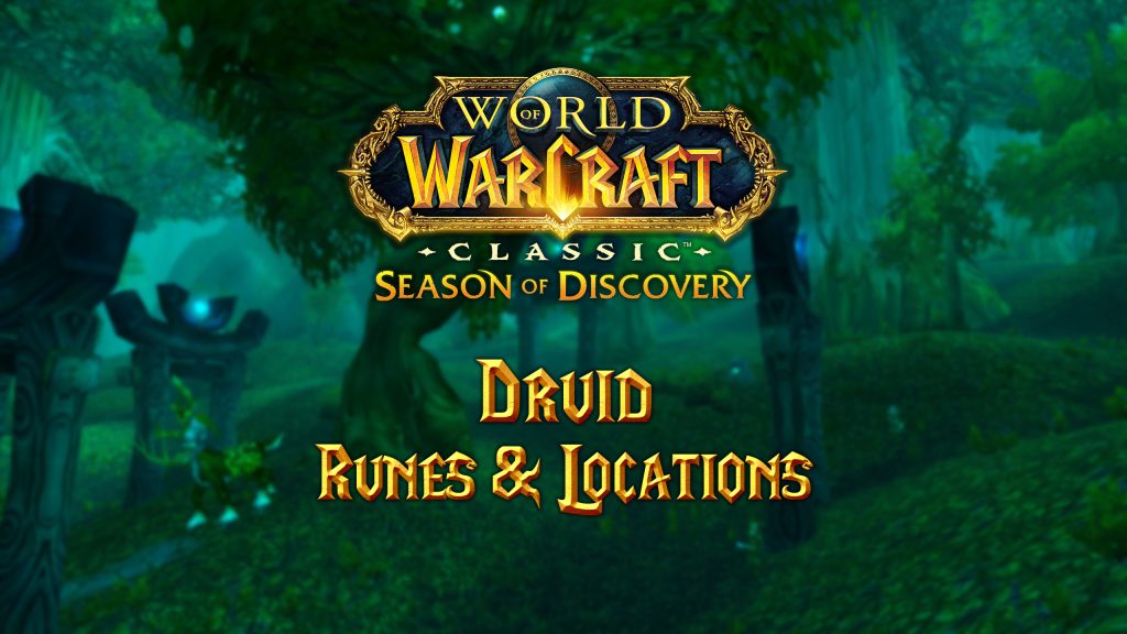 Druid Runes & Locations in Season of Discovery (SoD)