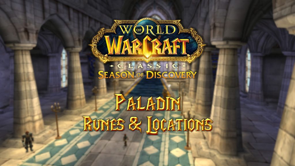 Paladin Runes & Locations in Season of Discovery (SoD)