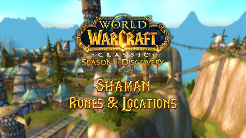 Shaman Runes & Locations in Season of Discovery (SoD)