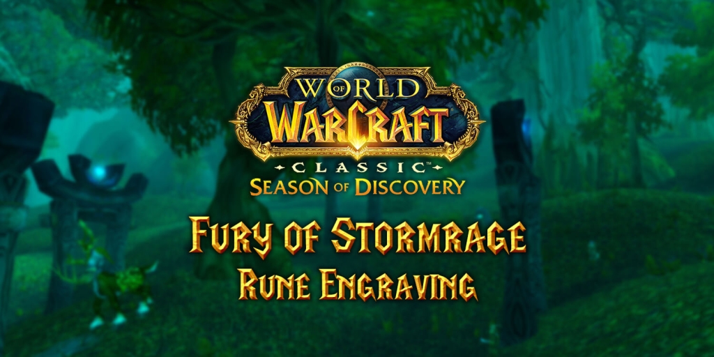Where to Find the Fury of Stormrage Rune in Season of Discovery (SoD)