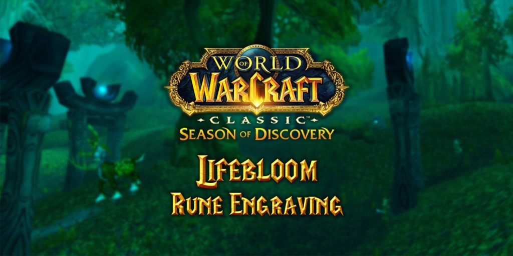 Where to Find the Lifebloom Rune in Season of Discovery (SoD)