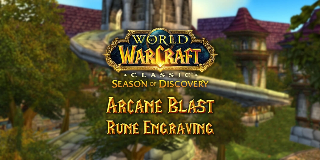 Where to Find the Arcane Blast Rune in Season of Discovery (SoD)