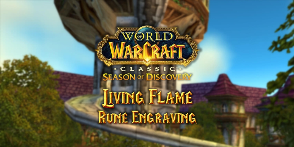 Where to Find the Living Flame Rune in Season of Discovery (SoD)