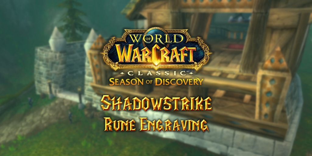 Where to Find the Shadowstrike Rune in Season of Discovery (SoD)