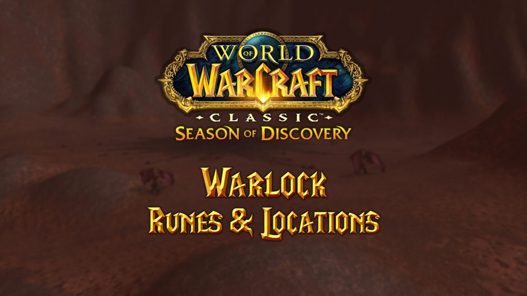 Warlock Runes & Locations in Season of Discovery (SoD)