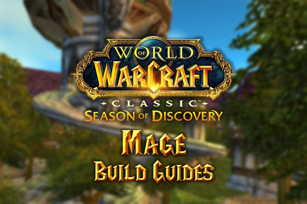 season of discovery class build guide 0001 mage