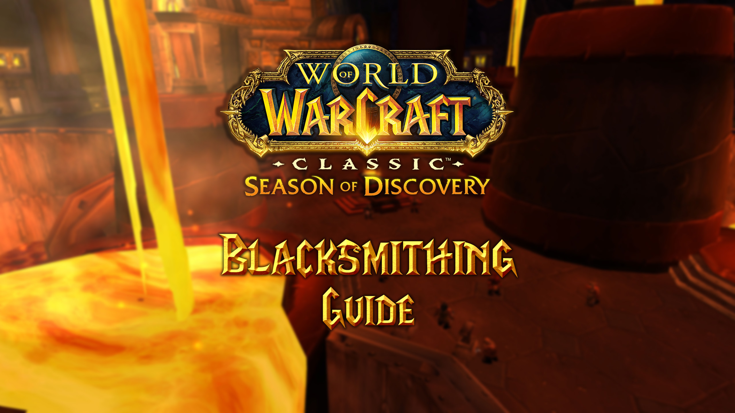 Blacksmithing Guide for Season of Discovery (SoD)