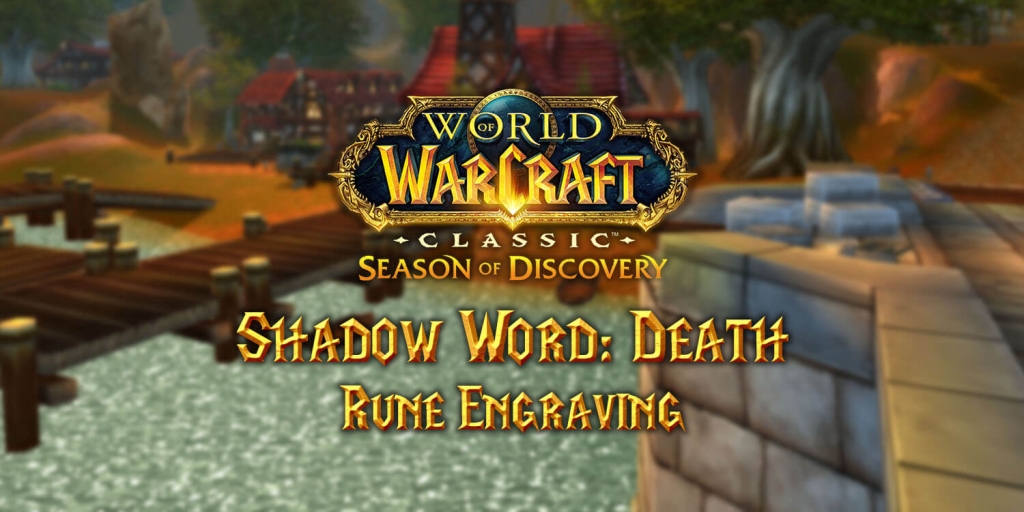 Where to Find the Shadow Word: Death Rune in Season of Discovery (SoD)