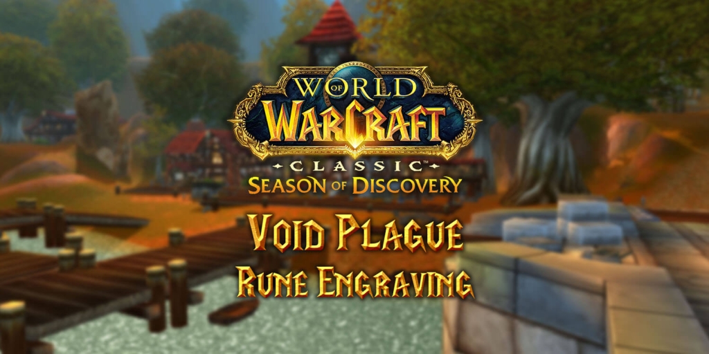 Where to Find the Void Plague Rune in Season of Discovery (SoD)