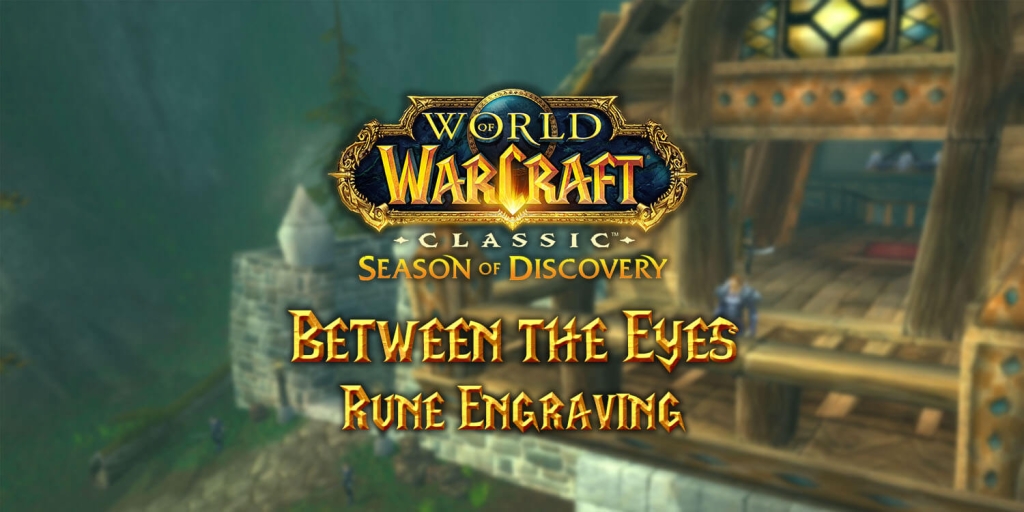 Where to Find the Between the Eyes Rune in Season of Discovery (SoD)