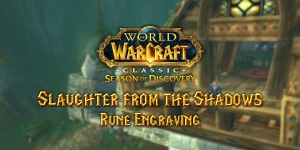 Slaughter from the Shadows Rune – Season of Discovery (SoD)