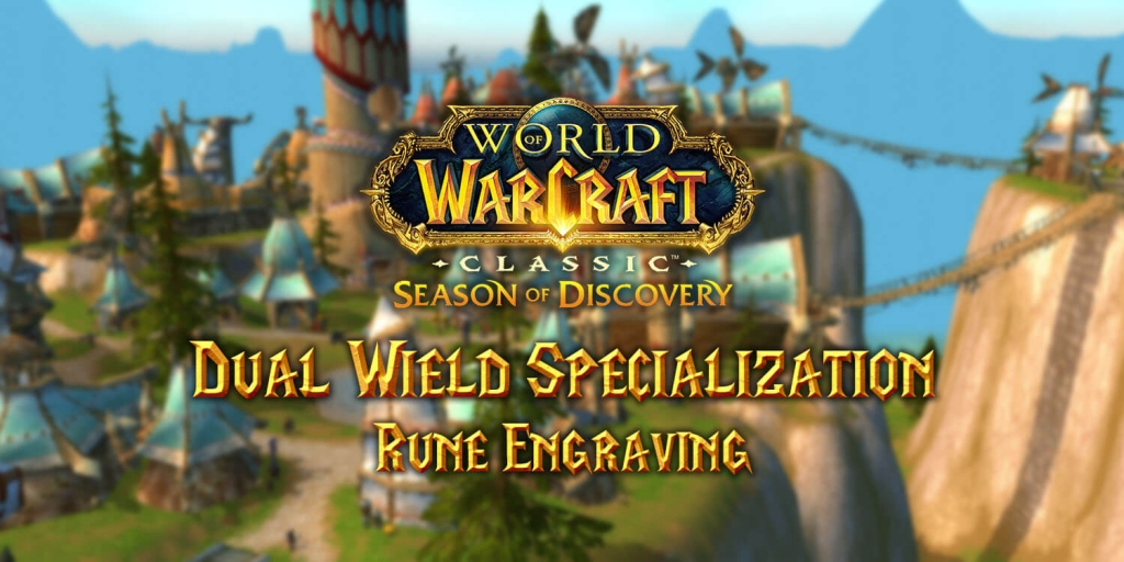 Where to Find the Dual Wield Specialization Rune in Season of Discovery (SoD)