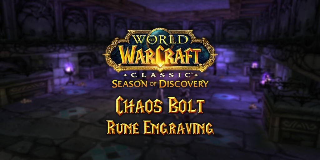 Where to Find the Chaos Bolt Rune in Season of Discovery (SoD)