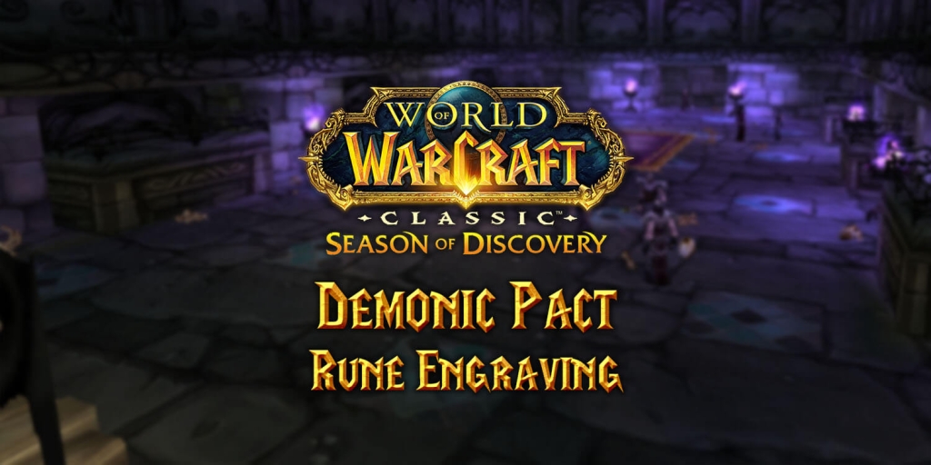 Where to Find the Demonic Pact Rune in Season of Discovery (SoD)