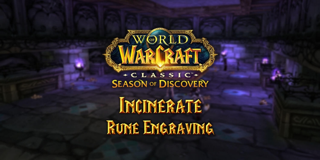 Where to Find the Incinerate Rune in Season of Discovery (SoD)