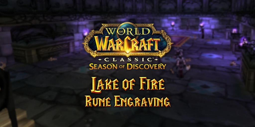 Where to Find the Lake of Fire Rune in Season of Discovery (SoD)