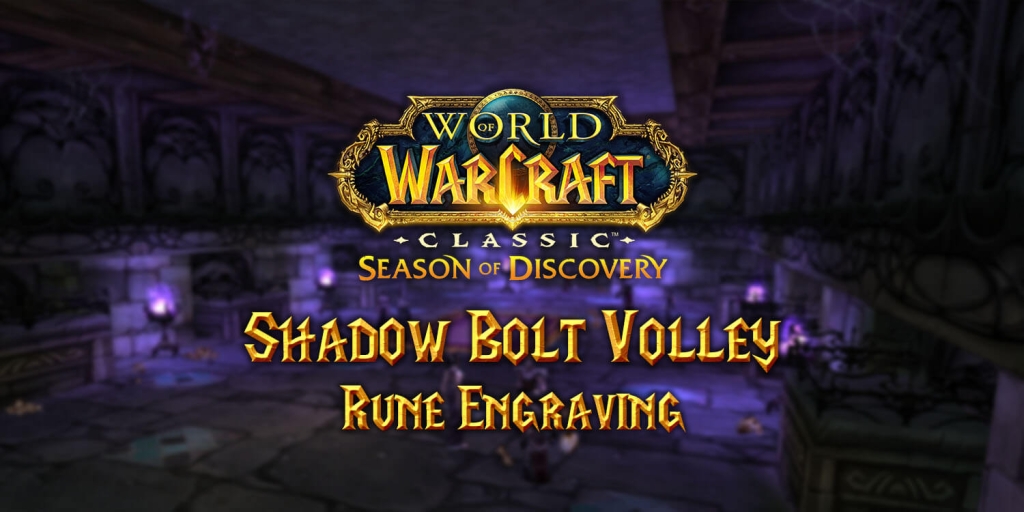 Where to Find the Shadow Bolt Volley Rune in Season of Discovery (SoD)