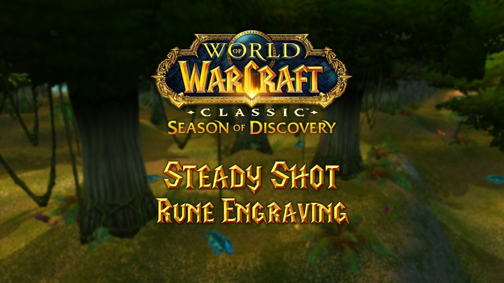 Where to Find the Steady Shot Rune in Season of Discovery (SoD)