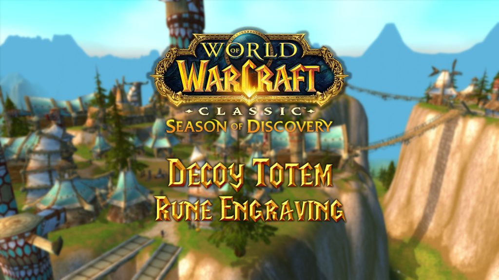 Where to Find the Decoy Totem Rune in Season of Discovery (SoD)