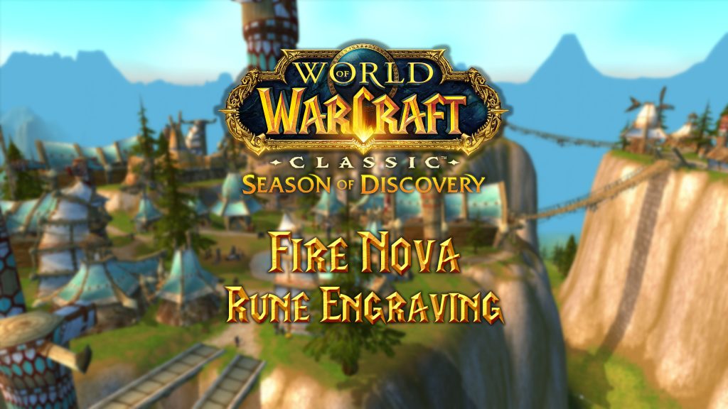 Where to Find the Fire Nova Rune in Season of Discovery (SoD)