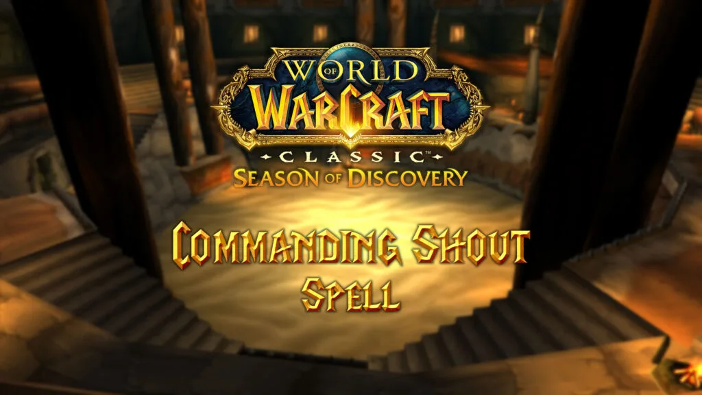 Commanding Shout Spell – Season of Discovery (SoD)