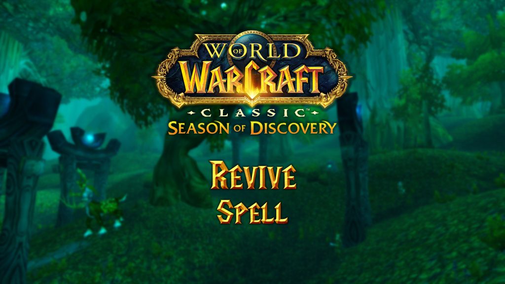 Where to Find the Revive Spell in Season of Discovery (SoD)