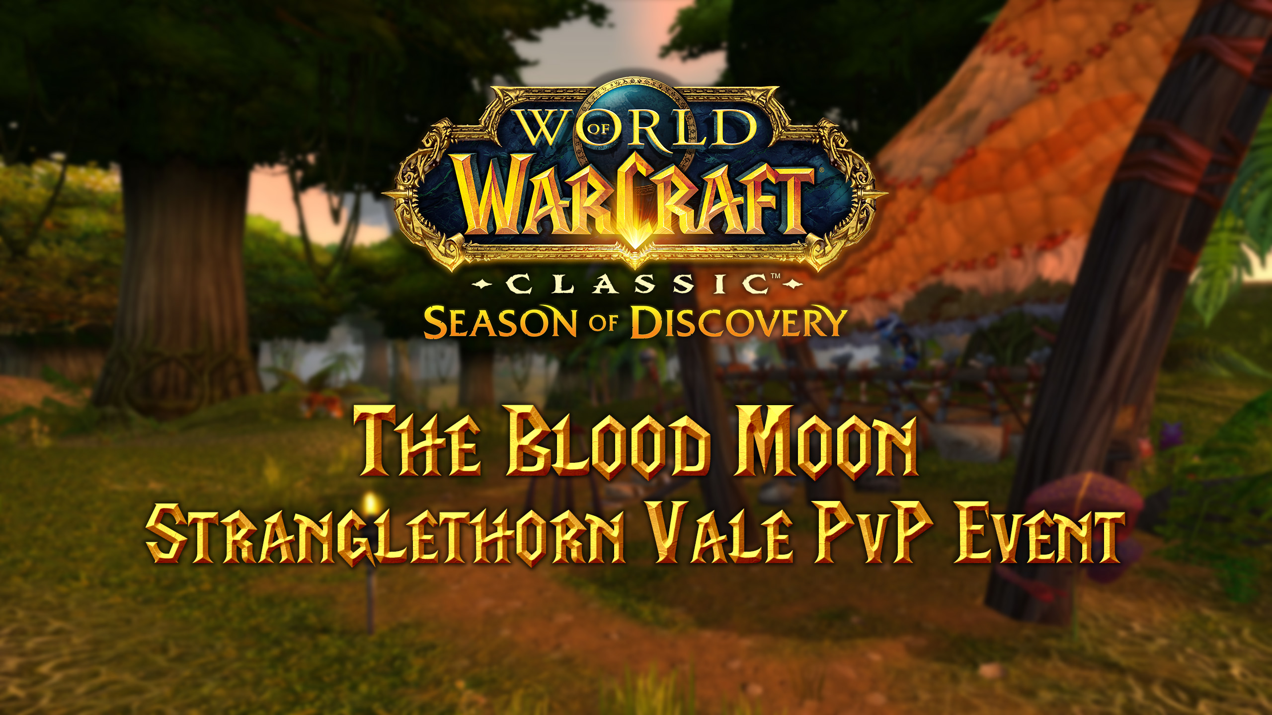 The Blood Moon Stranglethorn Vale PvP Event Guide for Season of Discovery (SoD)