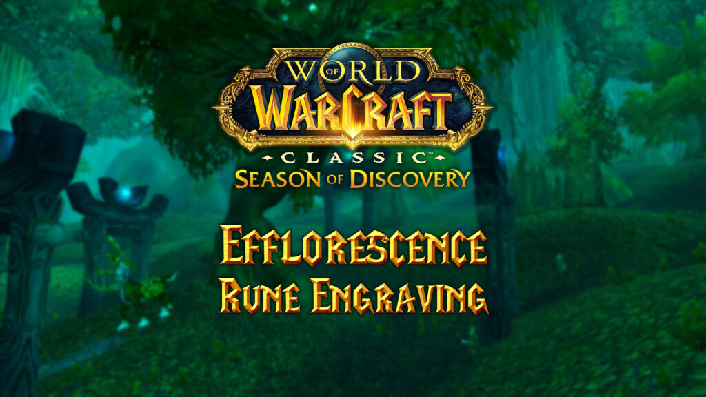 Where to Find the Efflorescence Rune in Season of Discovery (SoD)