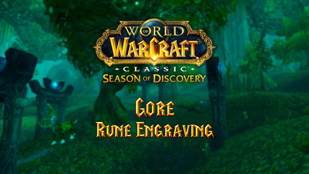 Where to Find the Gore Rune in Season of Discovery (SoD)