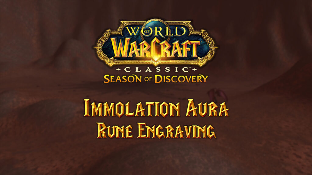 Where to Find the Immolation Aura Rune in Season of Discovery (SoD)