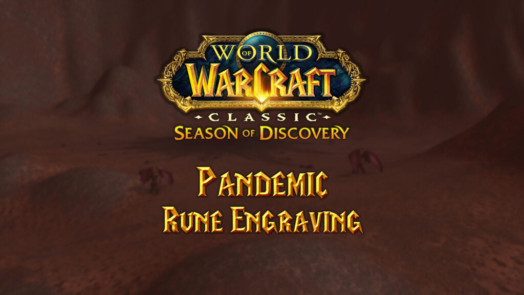 Where to Find the Pandemic Rune in Season of Discovery (SoD)