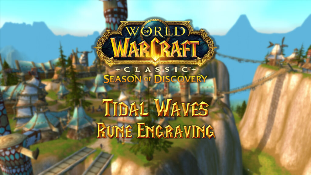 Where to Find the Tidal Waves Rune in Season of Discovery (SoD)